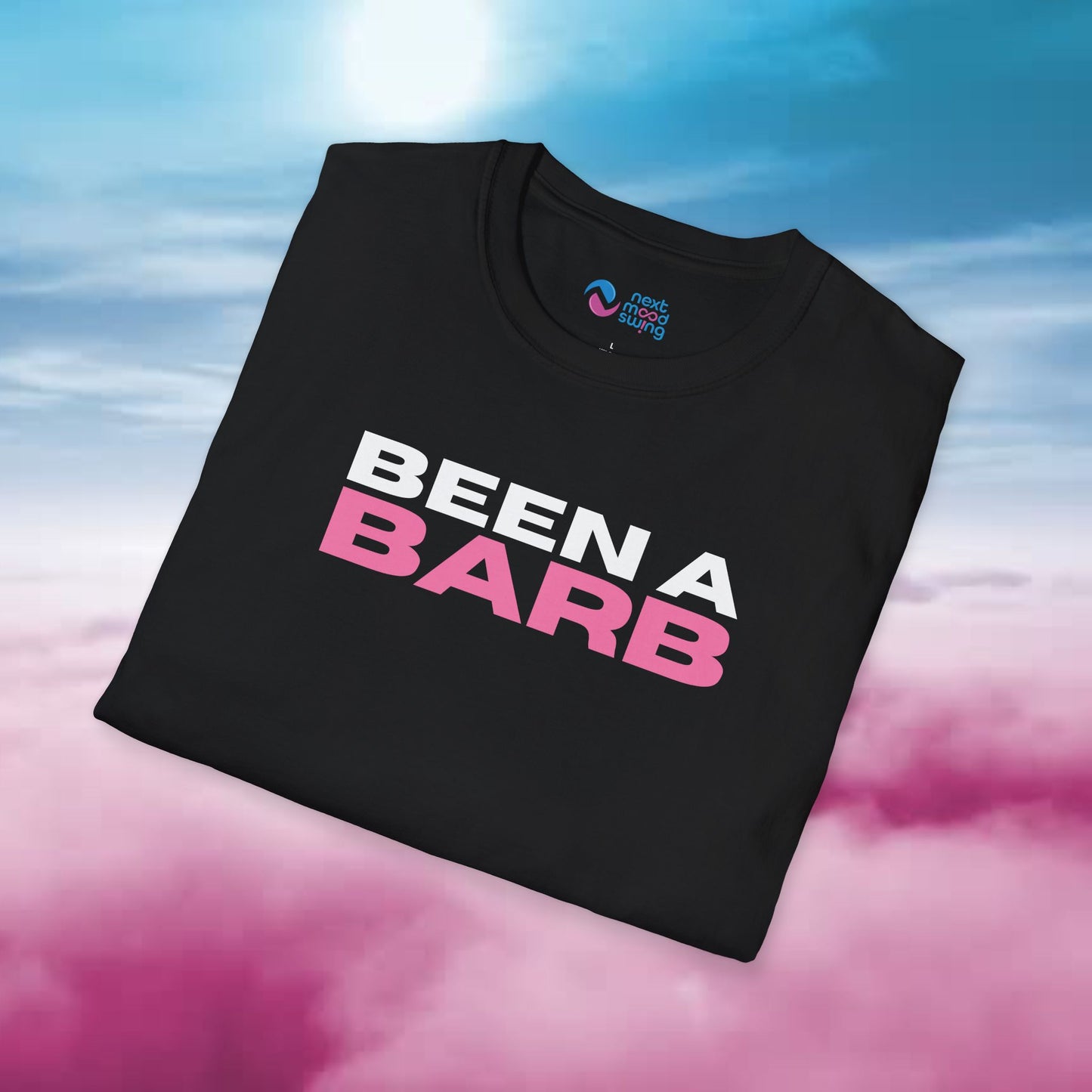 BEEN A BARB! T-Shirt